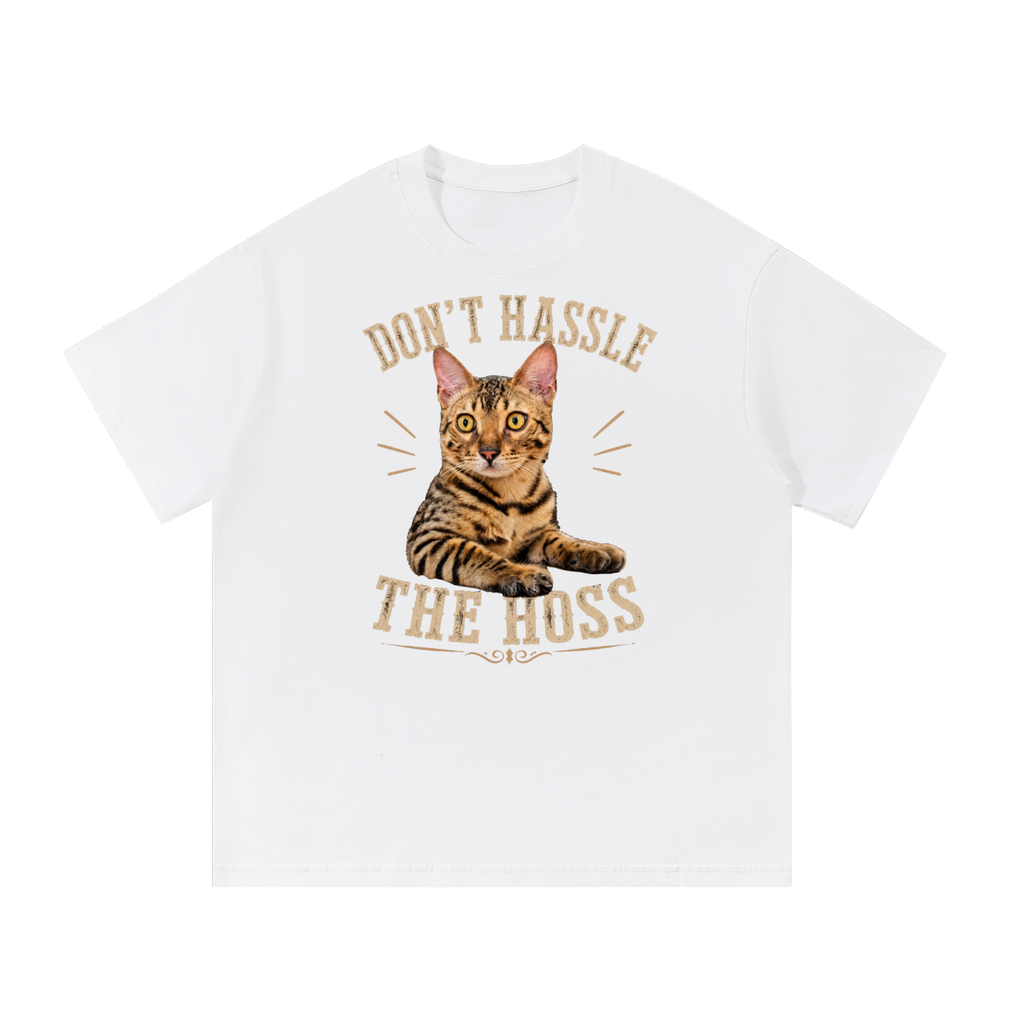Don't Hassle the Hoss White T-Shirt