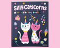 Silly Caticorns Coloring Book